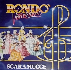 Rondò Veneziano - Scaramucce (LP)