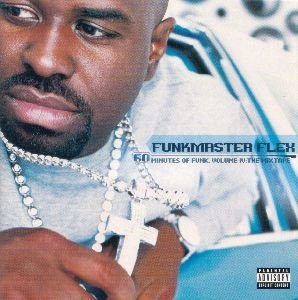 Funkmaster Flex - 60 Minutes Of Funk, Volume IV: The Mixtape (CD)