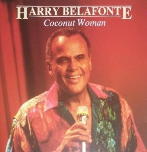 Harry Belafonte - Coconut Woman (CD)