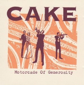 Cake - Motorcade Of Generosity (CD)