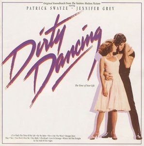 Dirty Dancing (Original Soundtrack From The Vestron Motion Picture) (LP)