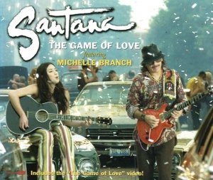 Santana Featuring Michelle Branch - The Game Of Love (Maxi-CD)