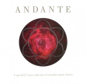 Andante (A Special 2 1/2 Hour Collection Of Chamber Music Classics) (2LP)