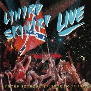 Lynyrd Skynyrd - Southern By The Grace Of God: Lynyrd Skynyrd Tribute Tour 1987 (CD)