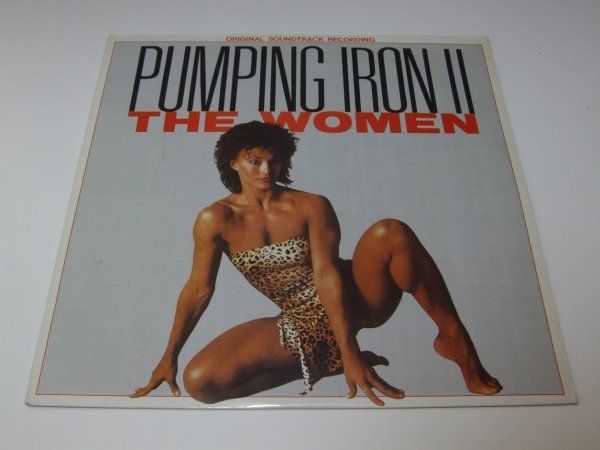 Pumping Iron II The Women (LP)