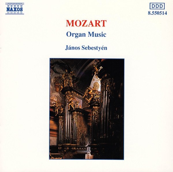 Mozart, János Sebestyén - Organ Music (CD)