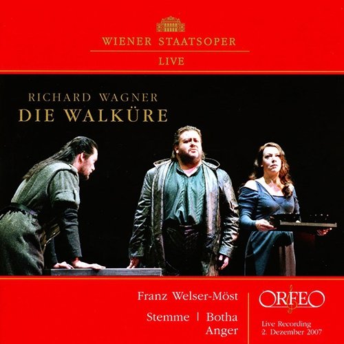 Wagner, Botha, Stemme, Anger, Vienna State Opera Orchestra, Welser-Möst - Die Walküre (CD)