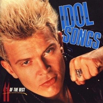 Billy Idol - Idol Songs - 11 Of The Best (LP)