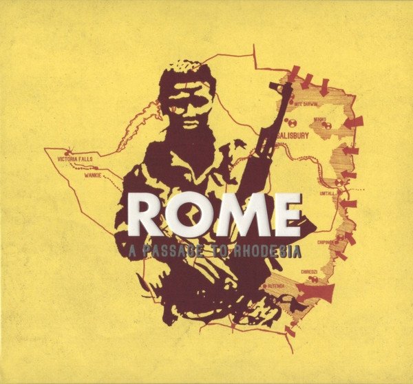 Rome - A Passage To Rhodesia (CD)