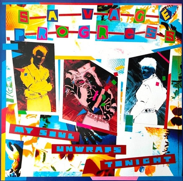 Savage Progress - My Soul Unwraps Tonight (12'')