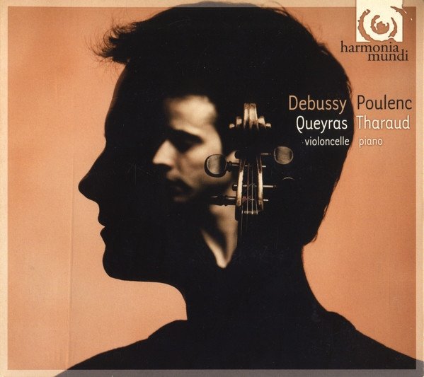 Debussy, Poulenc - Queyras, Tharaud - Debussy∙Poulenc Queyras∙Tharaud (CD)