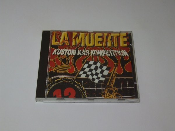 La Muerte - Kustom Kar Kompetition (CD)