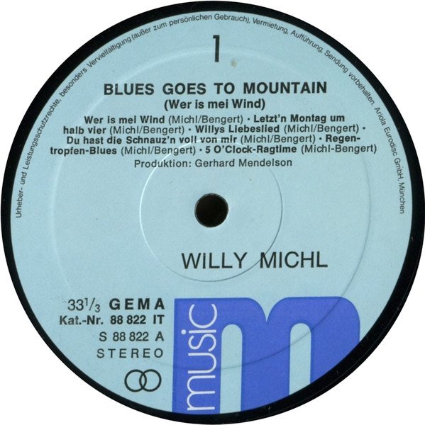 Willy Michl - Blues Goes To Mountain (Wer Is Mei Wind) (LP)