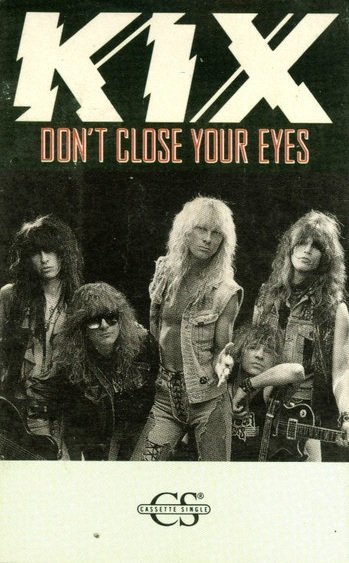 Kix - Don't Close Your Eyes (Maxi-MC)