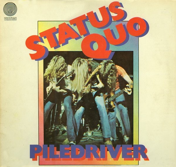 Status Quo - Piledriver (LP)