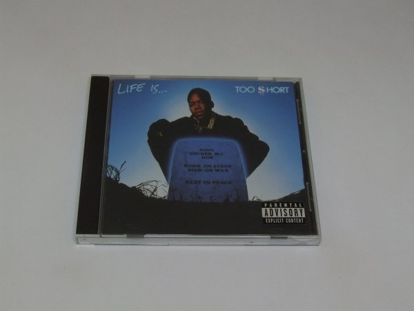 Too $hort - Life Is...Too $hort (CD)
