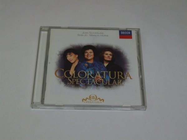 Joan Sutherland, Sumi Jo, Marilyn Horne - Coloratura Spectacular (CD)