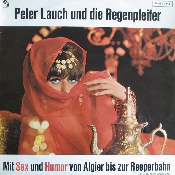 Peter Lauch Und Die Regenpfeifer- Mit Sex Und Humor Von Algier Bis Zur Reeperbahn (LP)