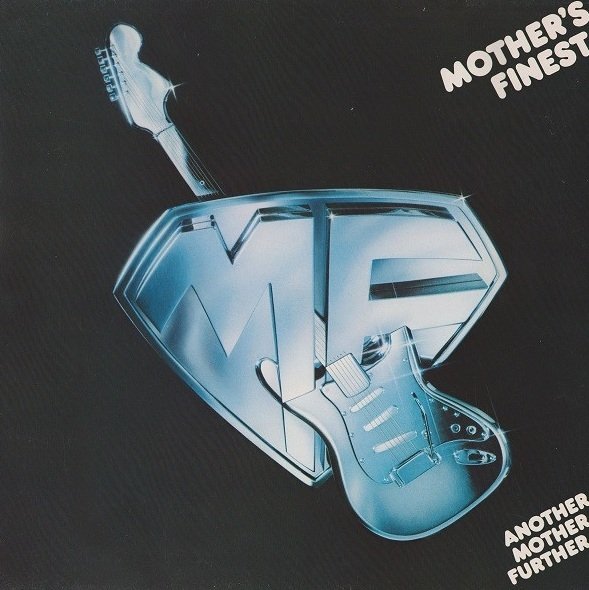 Mother's Finest - Another Mother Further (LP)