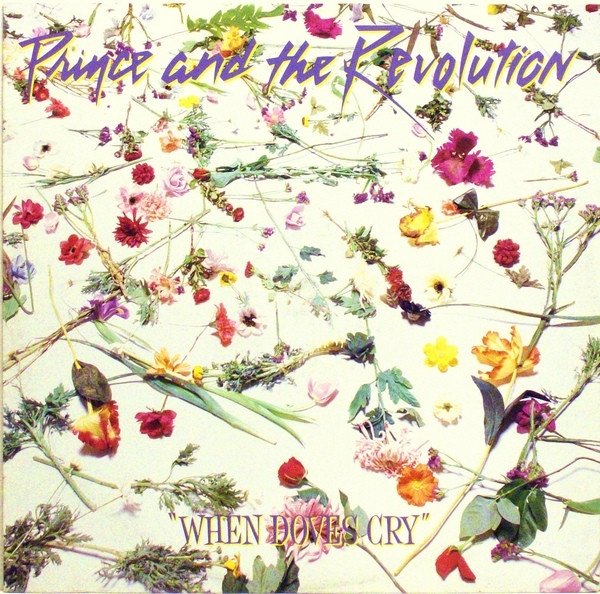 Prince And The Revolution - When Doves Cry (12'')