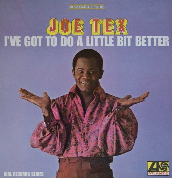 Joe Tex - I've Got To Do A Little Bit Better (LP)