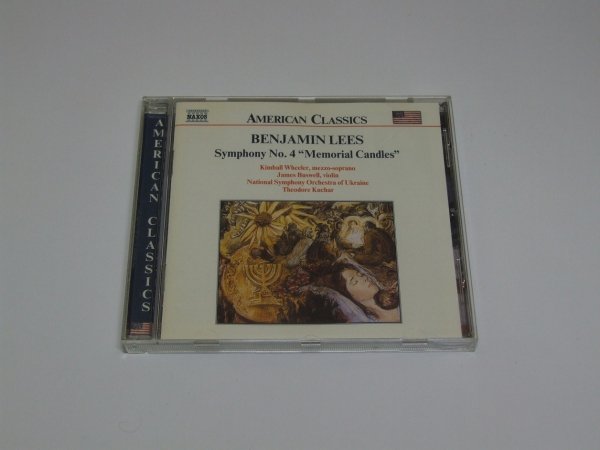 Benjamin Lees, Kimball Wheeler, James Buswell, National Symphony Orchestra Of Ukraine, Theodore Kuchar - Symphony No. 4 &quot;Memorial Candles&quot; (CD)