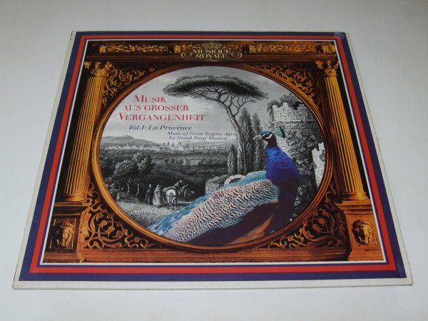 Vol. 1: La Provence. Musik Aus Grosser Vergangenheit / Music Of Great Bygone Ages / Le Grand Passé Musical (LP)