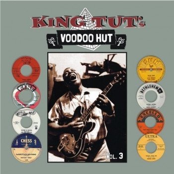King Tut's Voodoo Hut Vol. 3 (CD)