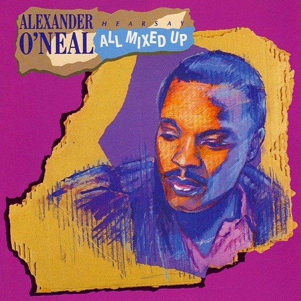 Alexander O'Neal - Hearsay All Mixed Up (LP)