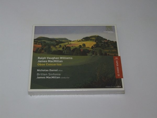 Nicholas Daniel, Britten Sinfonia, James MacMillan - Ralph Vaughan WIlliams, James MacMillan - Oboe Concertos (SACD)