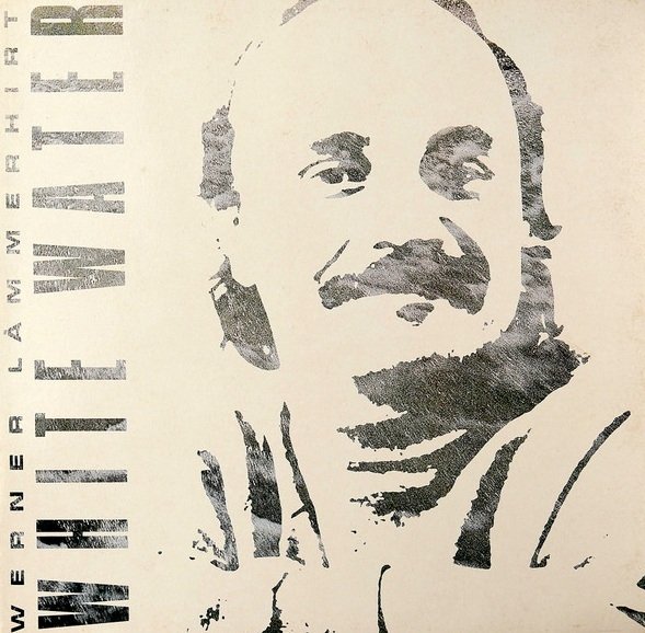 Werner Lämmerhirt - White Water (LP)