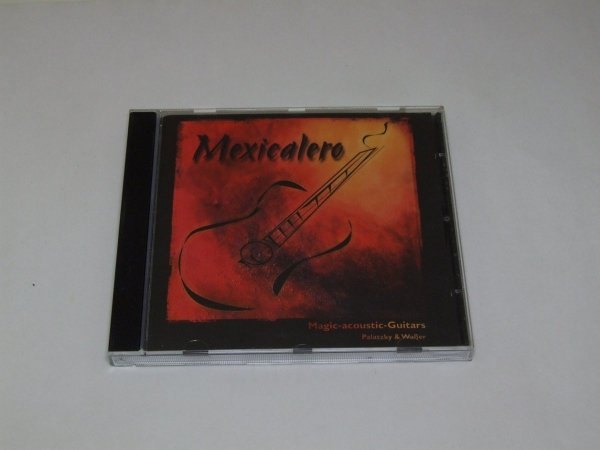 Magic-Acoustic-Guitars, Palatzky &amp; Waßer - Mexicalero (CD)