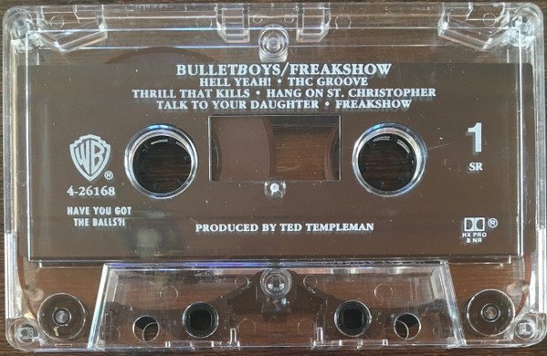 BulletBoys - Freakshow (MC)