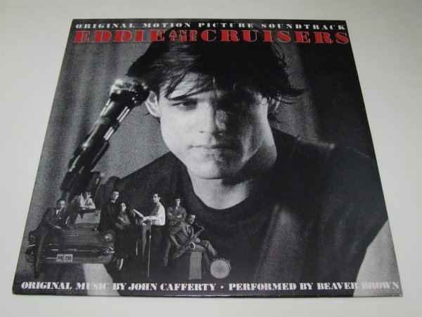 John Cafferty And The Beaver Brown Band - Eddie And The Cruisers (Original Motion Picture Soundtrack) (LP)