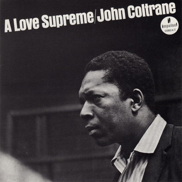 John Coltrane - A Love Supreme (CD)
