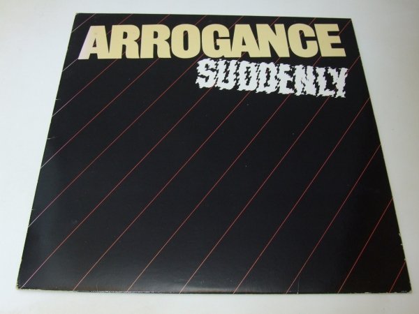 Arrogance - Suddenly (LP)