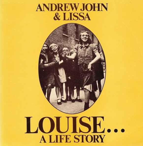Andrew John &amp; Lissa - Louise...A Life Story (LP)