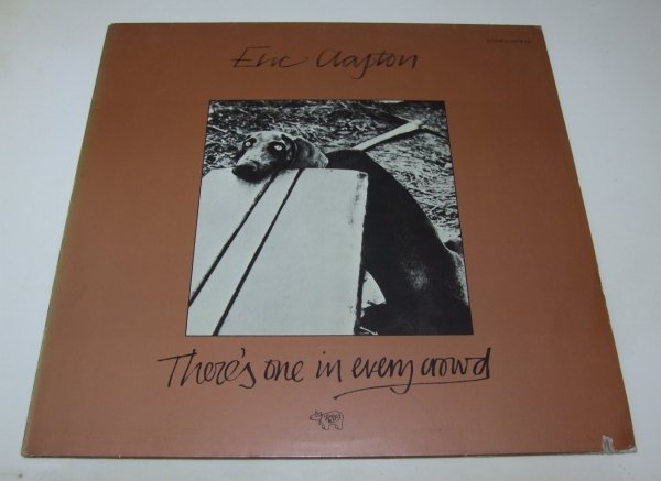 Eric Clapton - There's One In Every Crowd (LP)