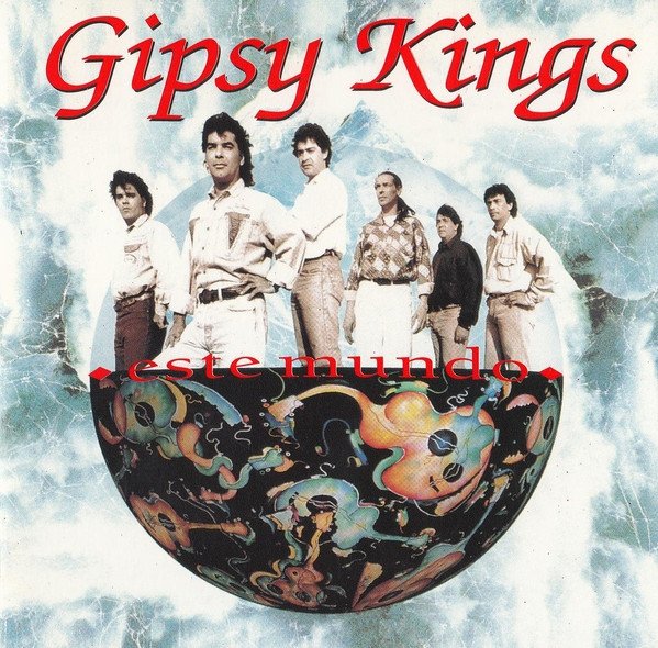 Gipsy Kings - Este Mundo (CD)