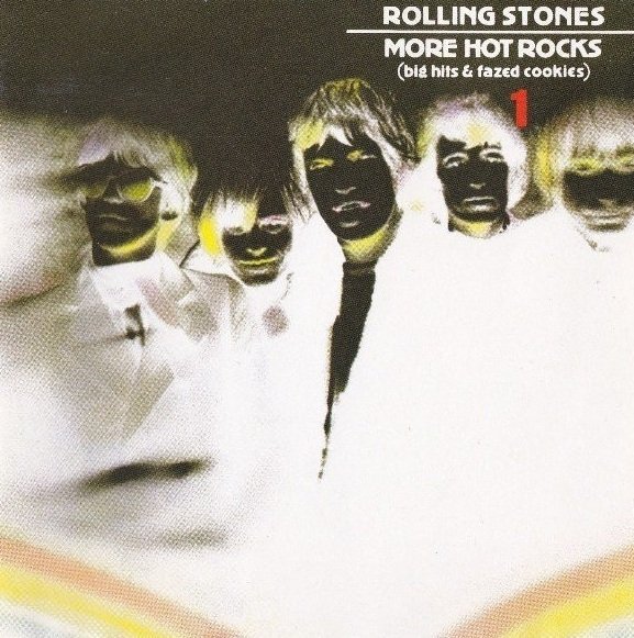 The Rolling Stones - More Hot Rocks (Big Hits &amp; Fazed Cookies) 1 (CD)