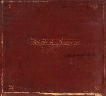Matchbook Romance - Stories And Alibis (CD)