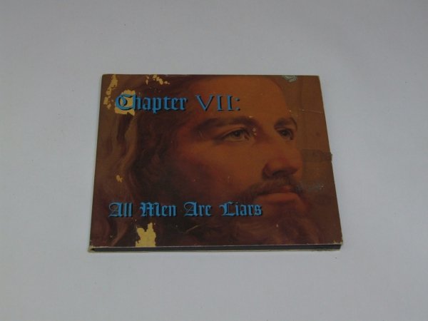 Chapter VII: All Men Are Liars (CD)