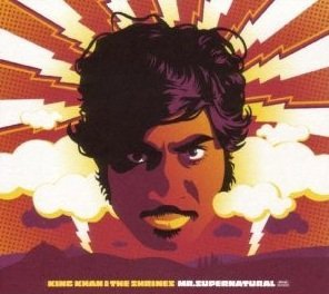 King Khan &amp; The Shrines - Mr. Supernatural (CD)