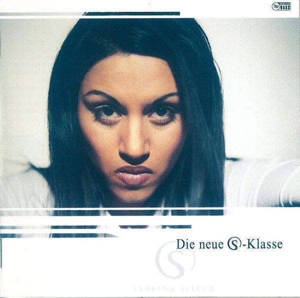Sabrina Setlur - Die Neue S-Klasse (CD)