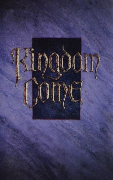 Kingdom Come - Kingdom Come (MC)