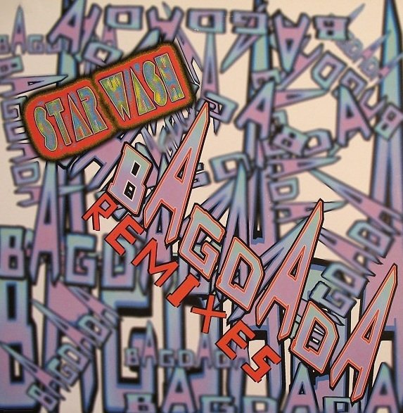 Star Wash - Bagdada (Remixes) (12'')