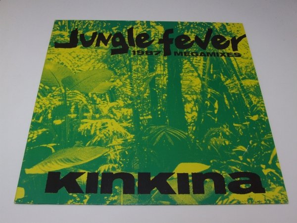 Kinkina - Jungle Fever (1987 Megamixes) (12'')