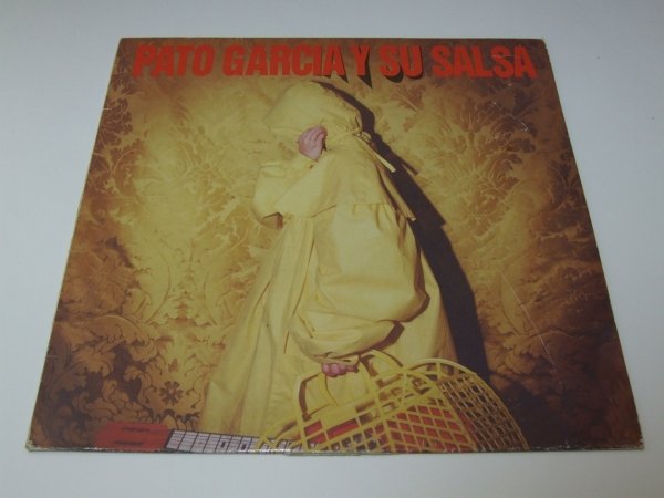 Pato Garcia Y Su Salsa - Pato Garcia Y Su Salsa (LP)
