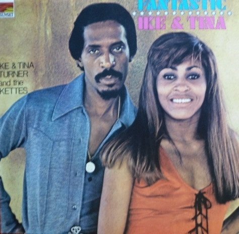Ike &amp; Tina Turner And The Ikettes - Fantastic Ike &amp; Tina (LP)