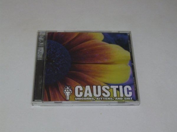 Caustic - Unicorns, Kittens, And Shit (CD)